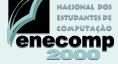 ENECOMP - Nacional dos Estudantes em Computa&ccedil;&atilde;o